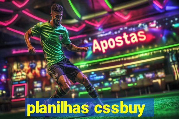 planilhas cssbuy