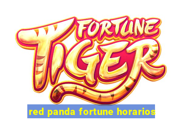 red panda fortune horarios