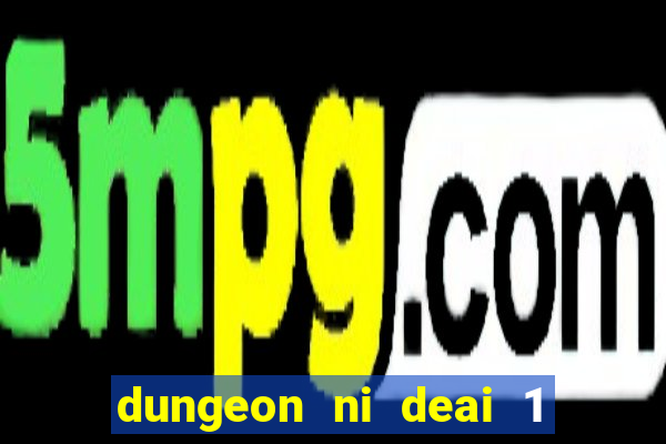 dungeon ni deai 1 temporada dublado