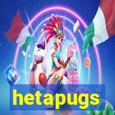 hetapugs