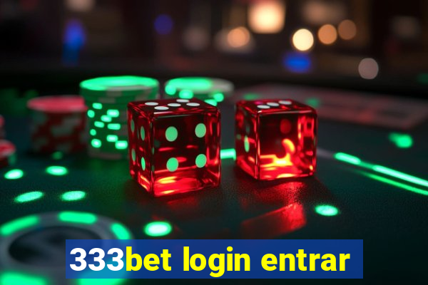 333bet login entrar