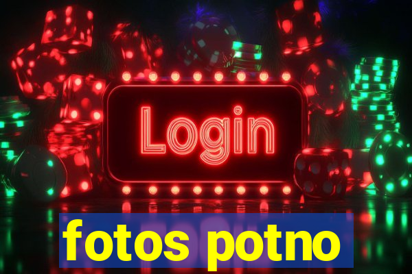 fotos potno