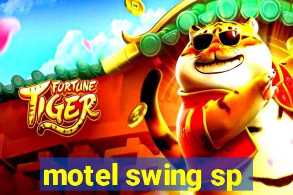 motel swing sp