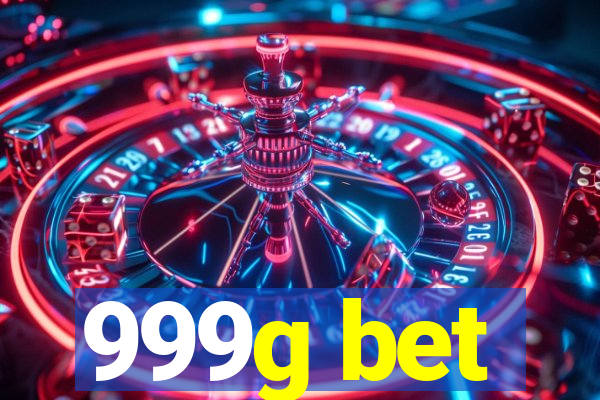 999g bet