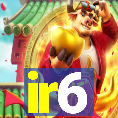 ir6