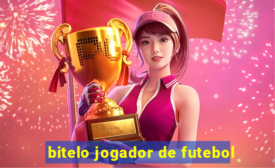 bitelo jogador de futebol