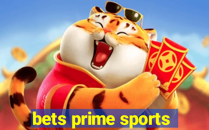 bets prime sports