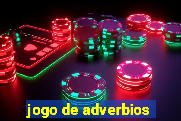 jogo de adverbios