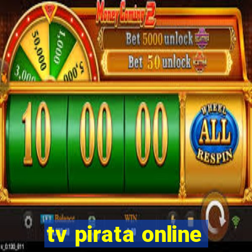 tv pirata online