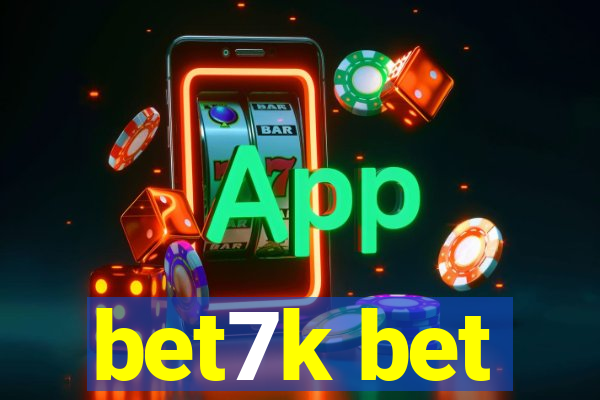 bet7k bet