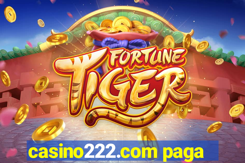 casino222.com paga