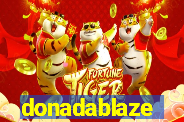 donadablaze