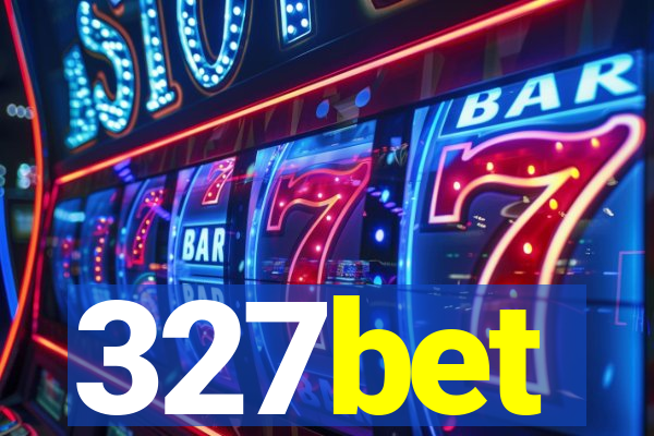 327bet