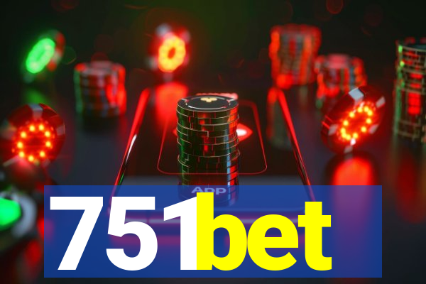 751bet