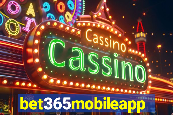 bet365mobileapp