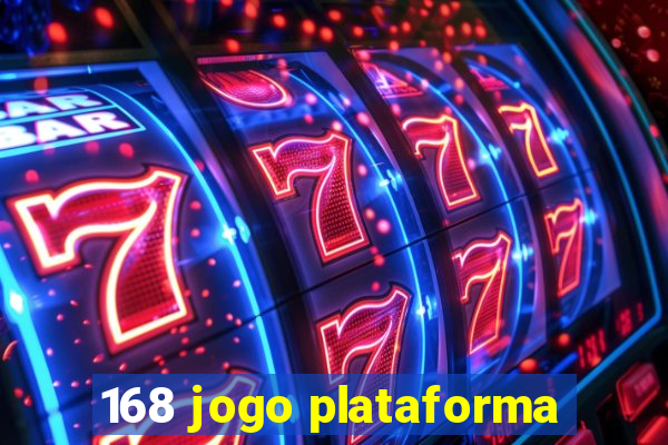 168 jogo plataforma