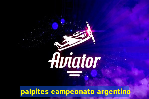 palpites campeonato argentino