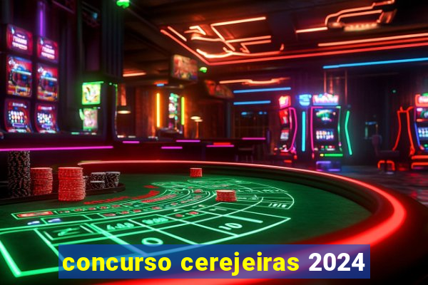 concurso cerejeiras 2024