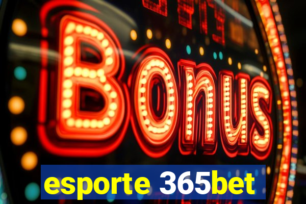 esporte 365bet