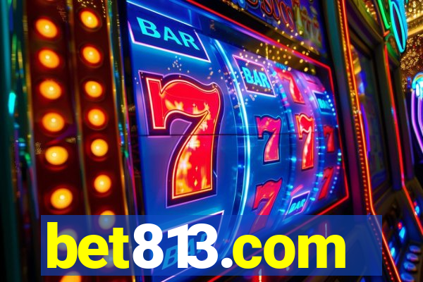 bet813.com