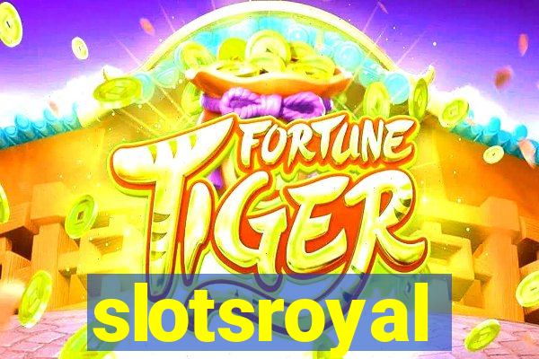 slotsroyal