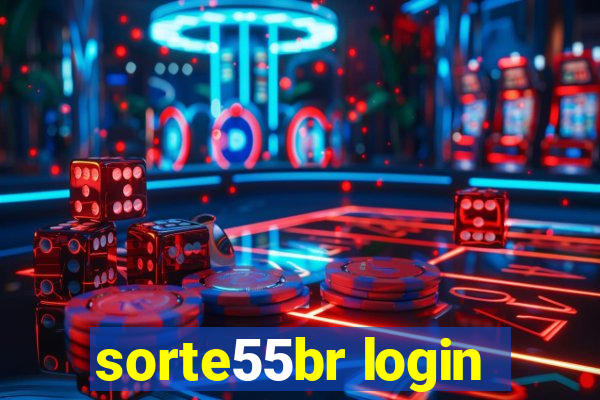 sorte55br login