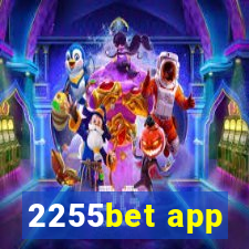 2255bet app