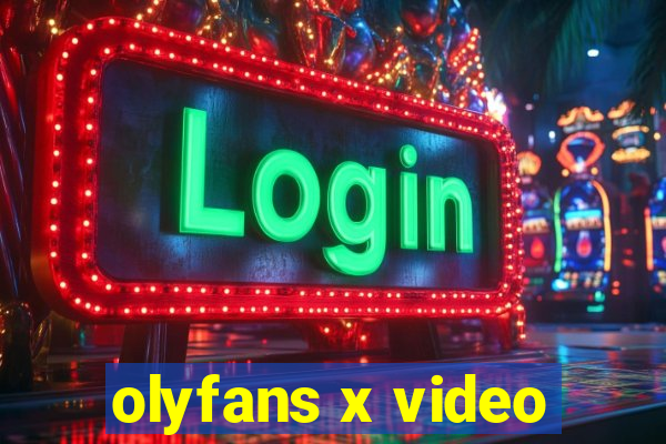 olyfans x video