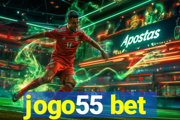 jogo55 bet