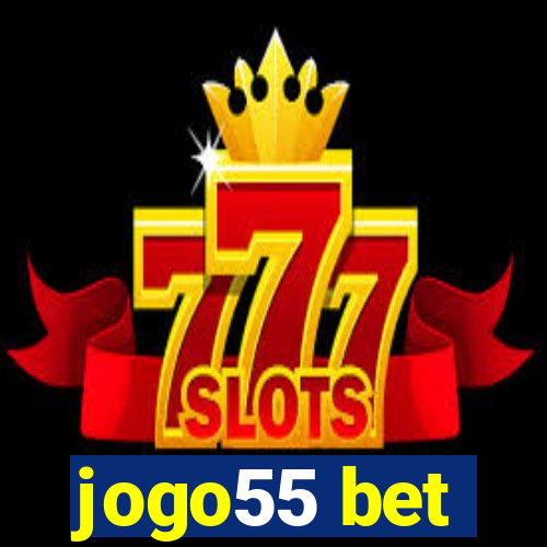 jogo55 bet