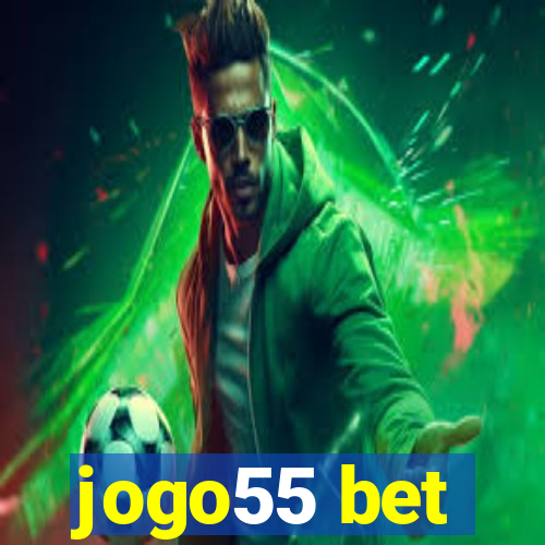 jogo55 bet