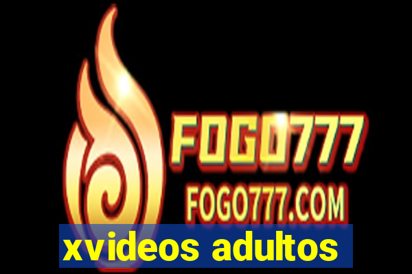 xvideos adultos