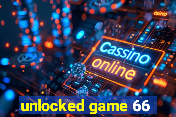 unlocked game 66