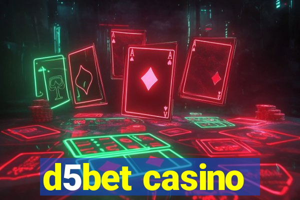 d5bet casino