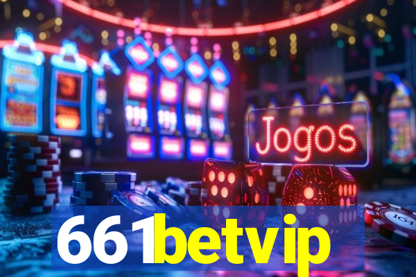 661betvip