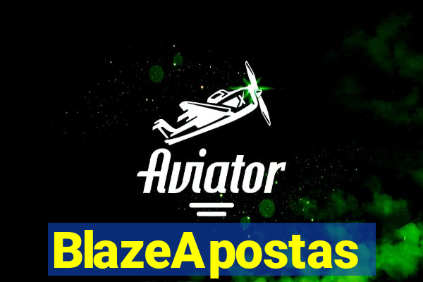 BlazeApostas