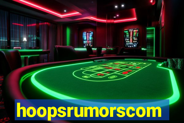 hoopsrumorscom