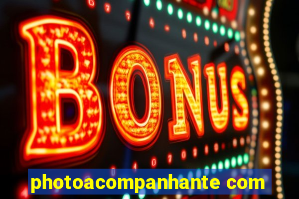 photoacompanhante com