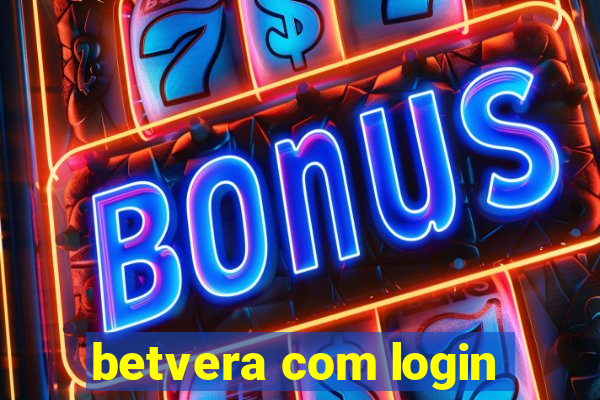 betvera com login