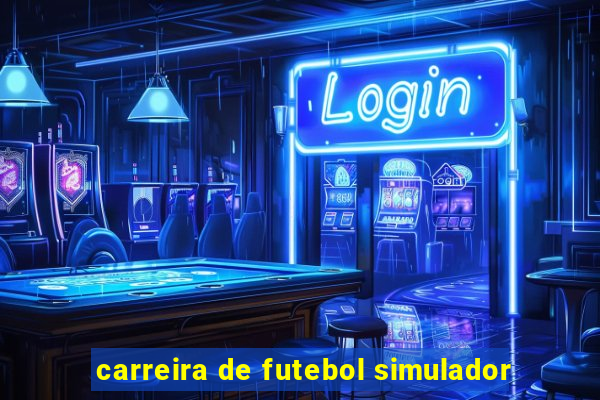 carreira de futebol simulador