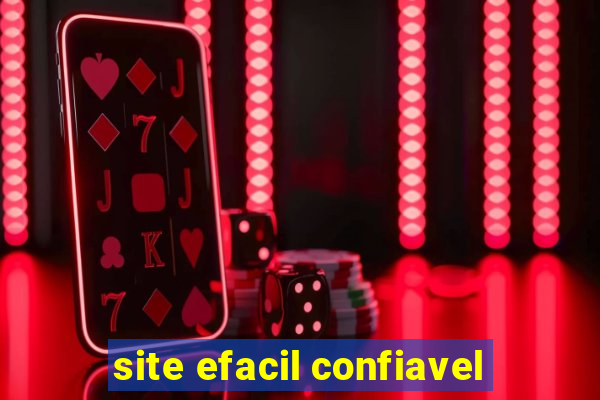 site efacil confiavel