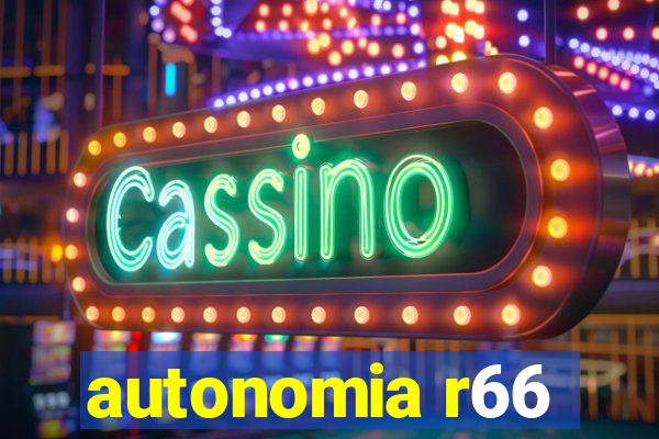 autonomia r66