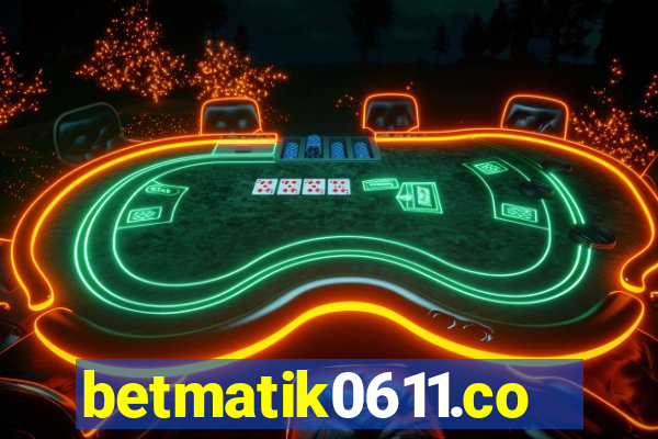 betmatik0611.com