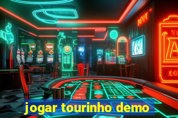 jogar tourinho demo