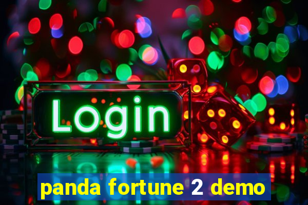 panda fortune 2 demo