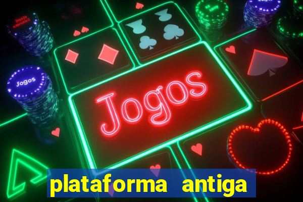 plataforma antiga de jogos