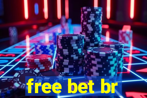 free bet br