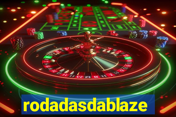 rodadasdablaze