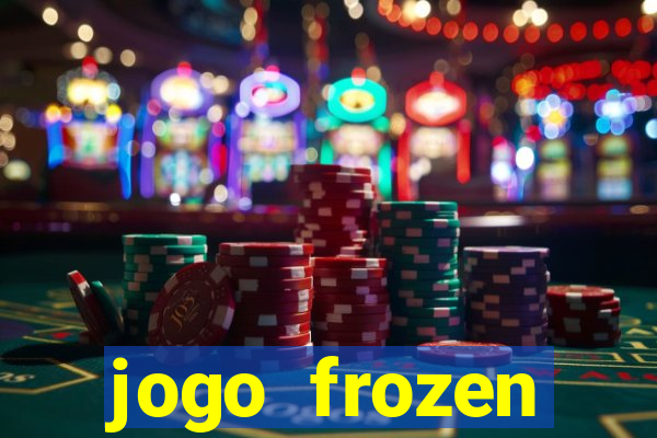 jogo frozen problema em dobro