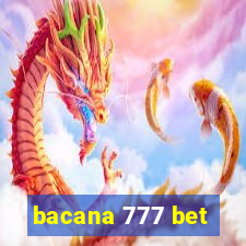 bacana 777 bet